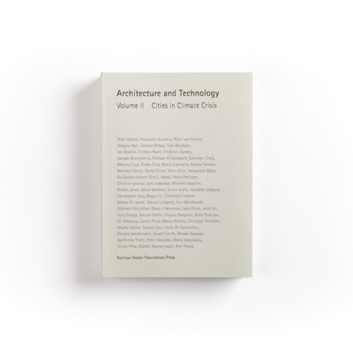 ARCHITECTURE AND TECHNOLOGY VOLUME II: CITIES IN CLIMATE CRISIS